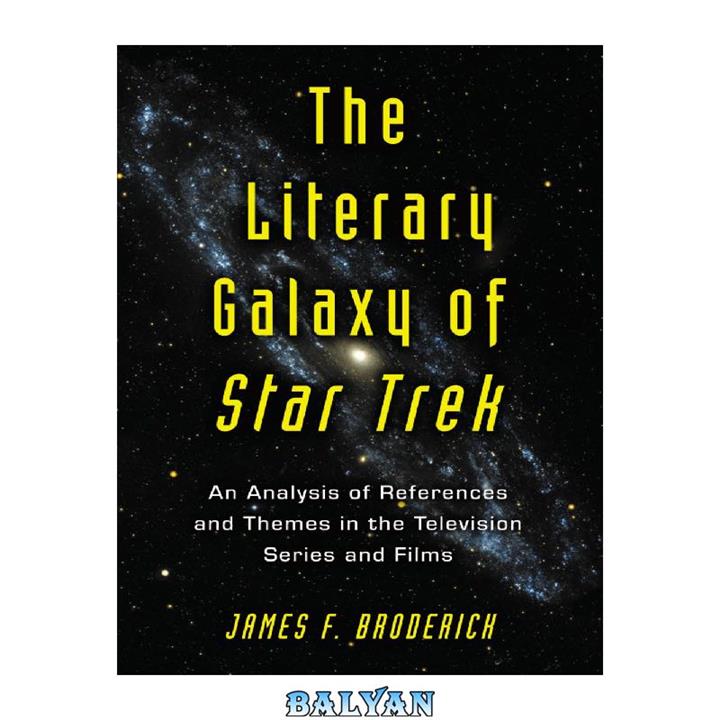 دانلود کتاب The Literary Galaxy of Star Trek